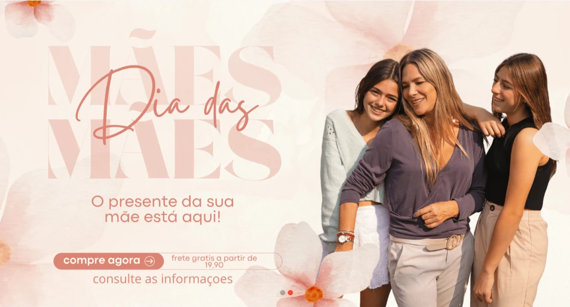 Dia das Mães: o presente da sua mãe está aqui. Frete grátis a partir de R$ 19,90